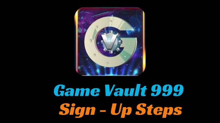 Game vault 999 sign up